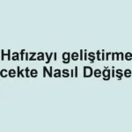 hafizayi-gelistirme-gelecekte-nasil-degisecek.webp